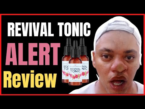 Revival Tonic 🚨 REVIVAL TONIC REVIEW – Revival Tonic Slimming - BE CAREFUL!