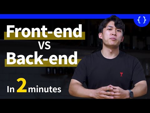 Front-end vs. Back-end in 2 Minutes