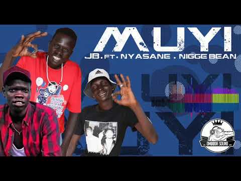 Jb Ft Nyasane & Nigge Bean - Muyi (Official Audio)