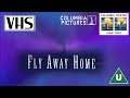 Opening To Fly Away Home UK VHS 1997