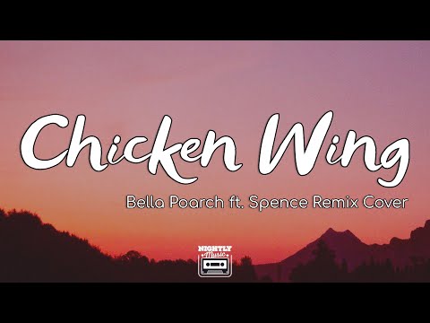 Chicken Wing - Bella Poarch (Spence Remix) Lyrics | Chicken Wing TikTok Song
