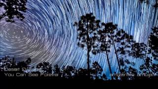 Desert Dwellers - You Can See Forever (Feat. Ixchel Prisma) HD