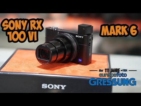 Sony RX100VI Mark 6 Unser erster Eindruck über die beste komapkte Kamera