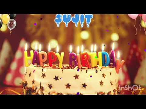 Happy birthday sujit - Happy birthday to you