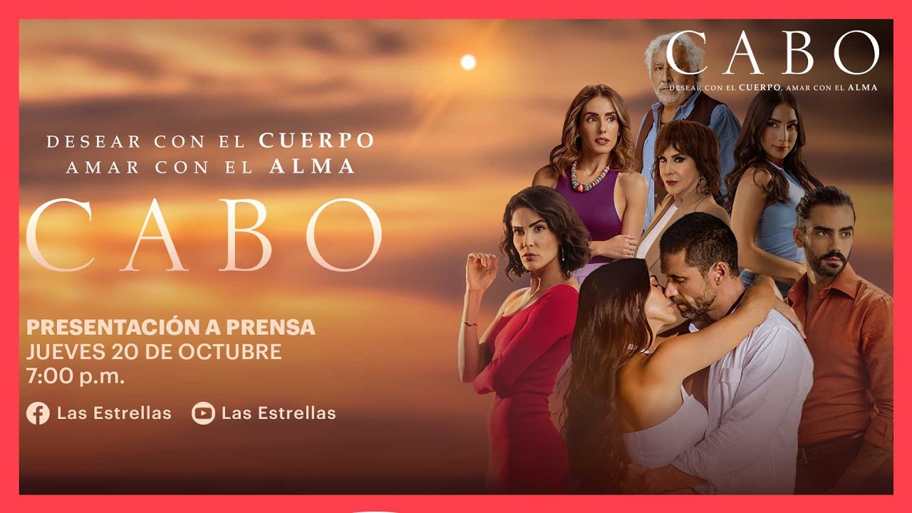 Cabo en Las Estrellas: cómo y a qué hora ver la nueva telenovela