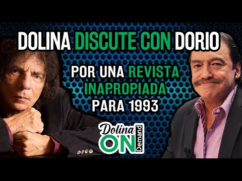 DOLINA discute con DORIO por una revista inapropiada para 1993