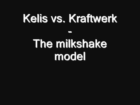 Kelis vs. Kraftwerk - The milkshake model