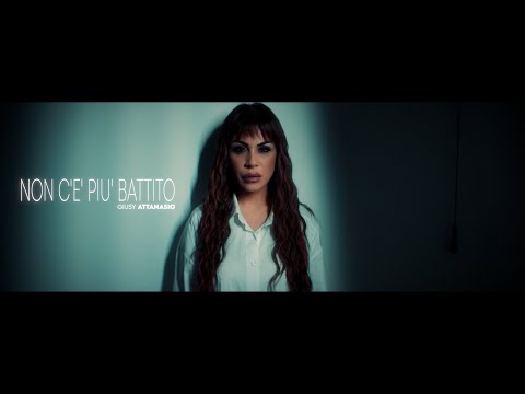 Giusy Attanasio - "Non C'è Più Battito" (Official Video 2025)