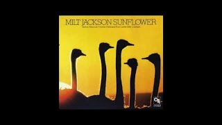 Milt Jackson - Sunflower (full album)
