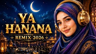Download lagu DJ Sholawat Remix Islami 2026 🌙 Ya Hanana | Musik Religi Viral TikTok Penenang Jiwa mp3
