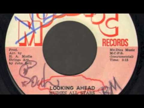 Mudies All Stars - Looking Ahead