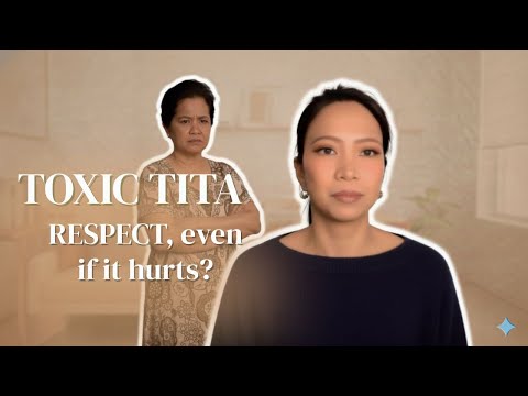 When Respect Hurts: Filipino Boundaries & the ‘Toxic Tita’ Dilemma”