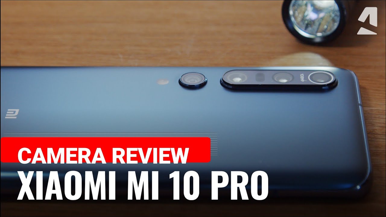 Xiaomi Mi 10 Pro camera review