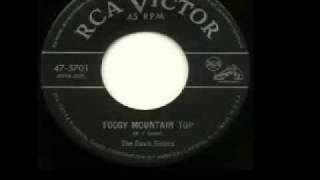 The Davis Sisters - "Foggy Mountain Top"