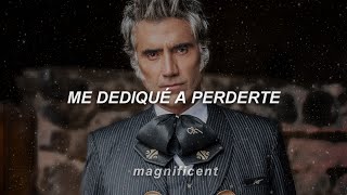 Alejandro Fernández - Me Dediqué a Perderte (Letra)