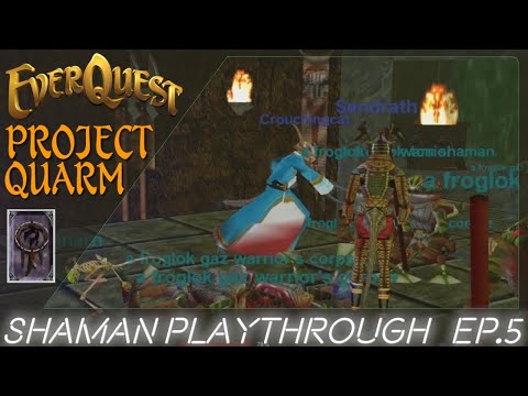 EverQuest Project Quarm | Shaman lvl 17+  EP.5 | Upper Guk | Scryer Camp