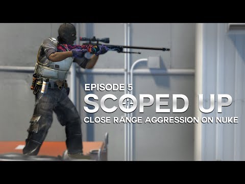 SCOPED UP: Close Range Aggression on Nuke (Episode 5)