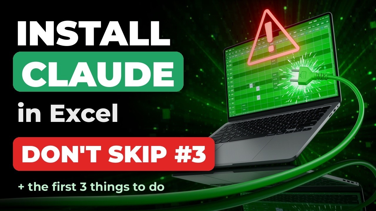 How to Install Claude in Excel (and the First 3 Things to Do)
