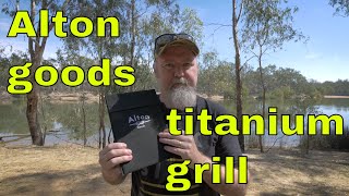 Alton goods ultralight titanium grill review and test