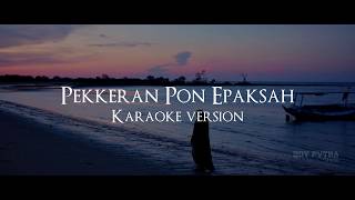Download lagu DIcari di tiktok. Pekkeran pon epaksah KARAOKE VERSION shima assyifanada karya original boy putra mp3