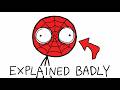 Spider Man Explained Badly The Multiverse Is Broken