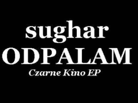 sughar(Liragitacja)-  Odpalam