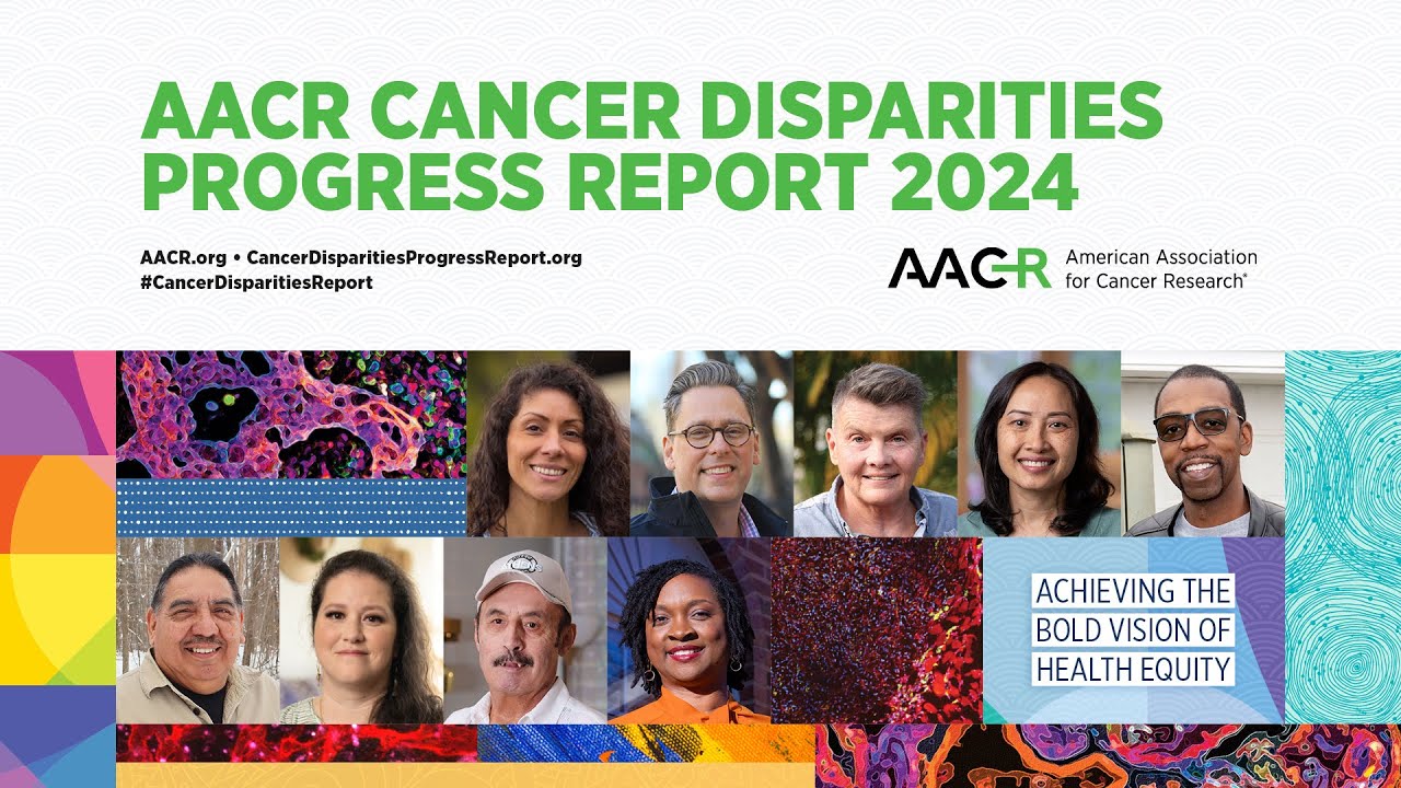 AACR Cancer Disparities Progress Report 2024
