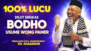 Download lagu Pengajian Lucu Jawa KH Khasanun Ponorogo 2026 | Diluk Engkas Bodo, Usume Wong Pamer – Jamaah Ngakak! mp3