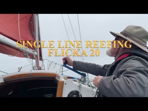Single line reefing for a Flicka 20 sailboat