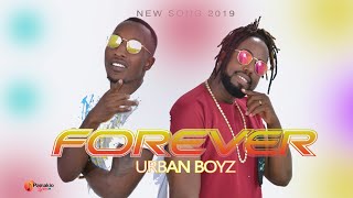 Forever Urban Boyz (Official video Lyrics)
