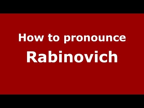 How to pronounce Rabinovich (Brazilian Portuguese/Brazil)  - PronounceNames.com
