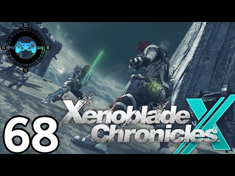 Xenoblade Chronicles X Episode #68 - Warriors of Wroth [Blind Let's Play, Playthrough]