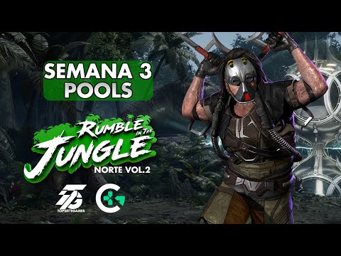 RUMBLE IN THE JUNGLE NORTE VOL.2 - SEMANA 3: Mortal Kombat 11 Pools