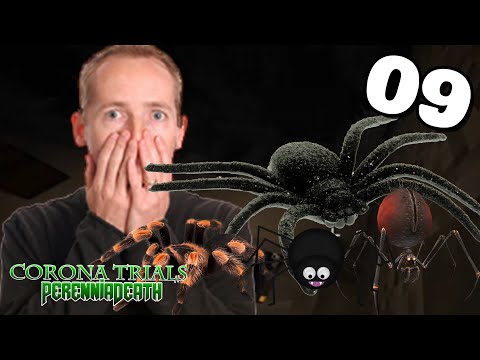 PerenniaDeath Corona Trials - Episode 9 - Arachnistan