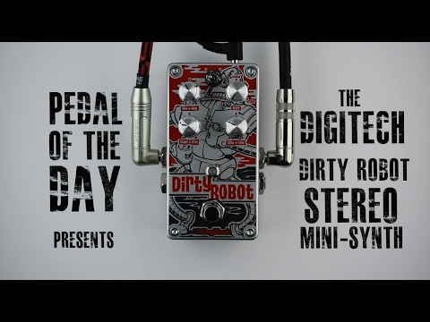 DigiTech Dirty Robot Stereo Mini Synth Demo