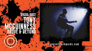 Tony McGuinness of Above &amp; Beyond Podcast Interview with Bringin It Backwards