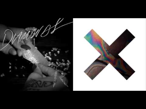 Rihanna vs. The xx - Diamonds & Angels