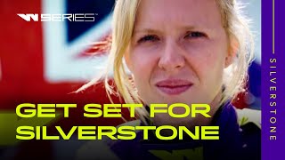 W Series | Get Set For Silverstone | 01.07.2022