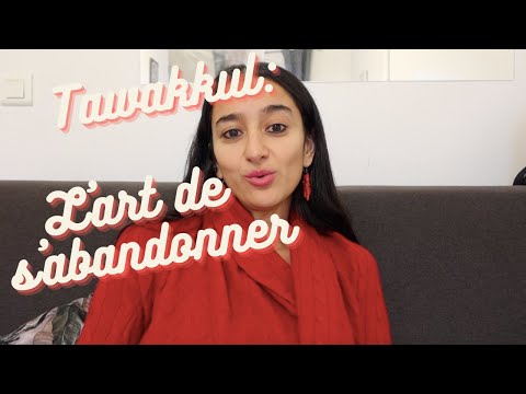 In the Arms of Trust: The Path to TAWAKKUL