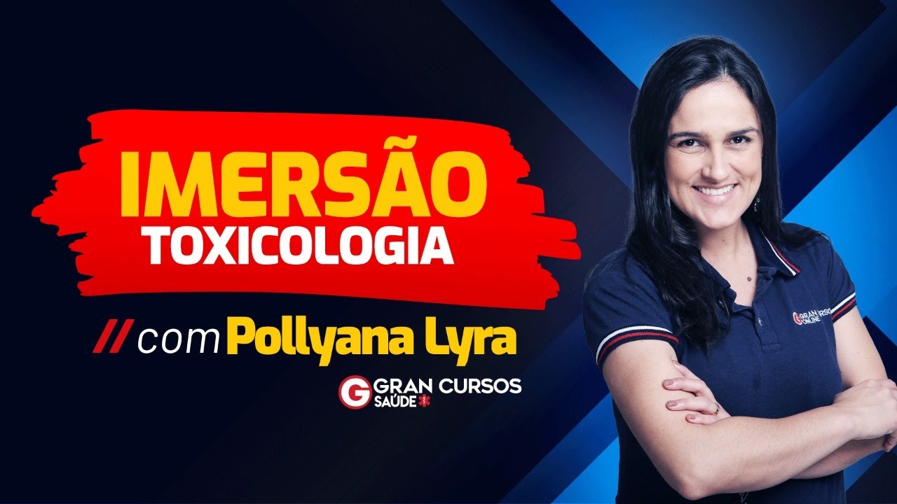 Imersão Toxicologia de medicamentos com Prof. Pollyana Lyra