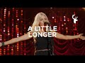 A Little Longer - Jenn Johnson & Bethel Music ...