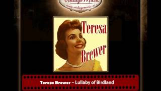 Teresa Brewer – Lullaby of Birdland