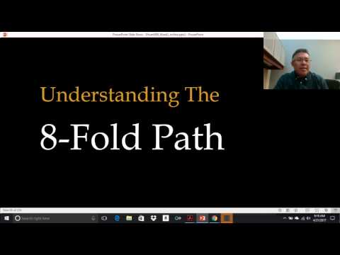 Buddhism: What is the 8-Fold Path? - Comparative Religion Course Lecture