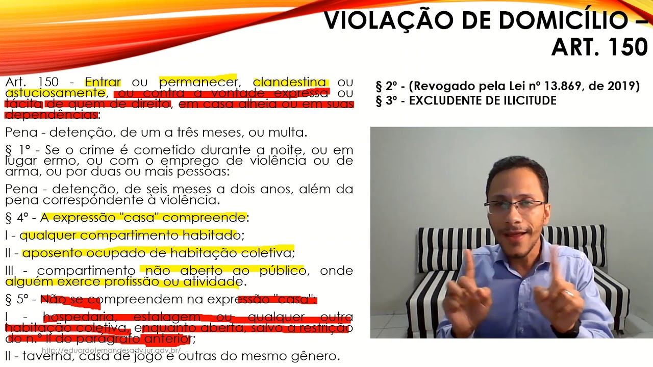 VIOLAÇÃO DE DOMICÍLIO - ART. 150 DO CÓDIGO PENAL