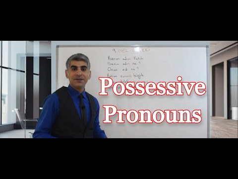 Possessive Pronouns in Turkish (İyelik Eki / Aitlik Eki- ) -Turkish Lessons 9