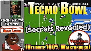 Tecmo Bowl NES Guide | Feat. The 5 BEST Tecmo Bowl Teams | Video Games 101