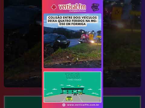 COLISÃO ENTRE DOIS VEÍCULOS DEIXA QUATRO FERIDOS NA MG 050 EM FORMIGA