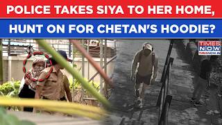 Pune Horror: Police Takes Siya To Her Home For Evidence Probe, Hunt On For Accused Chetan's Hoodie?