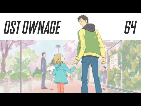 OST Ownage 64 - Usagi Drop - Wakare 2
