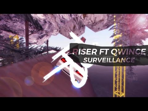 [DM] Rise[R] Ft. Qwince - Surveillance